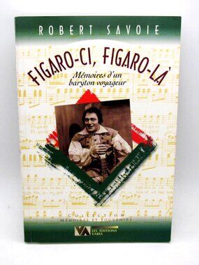 Robert Savoie - Figaro-Ci, Figaro-La French